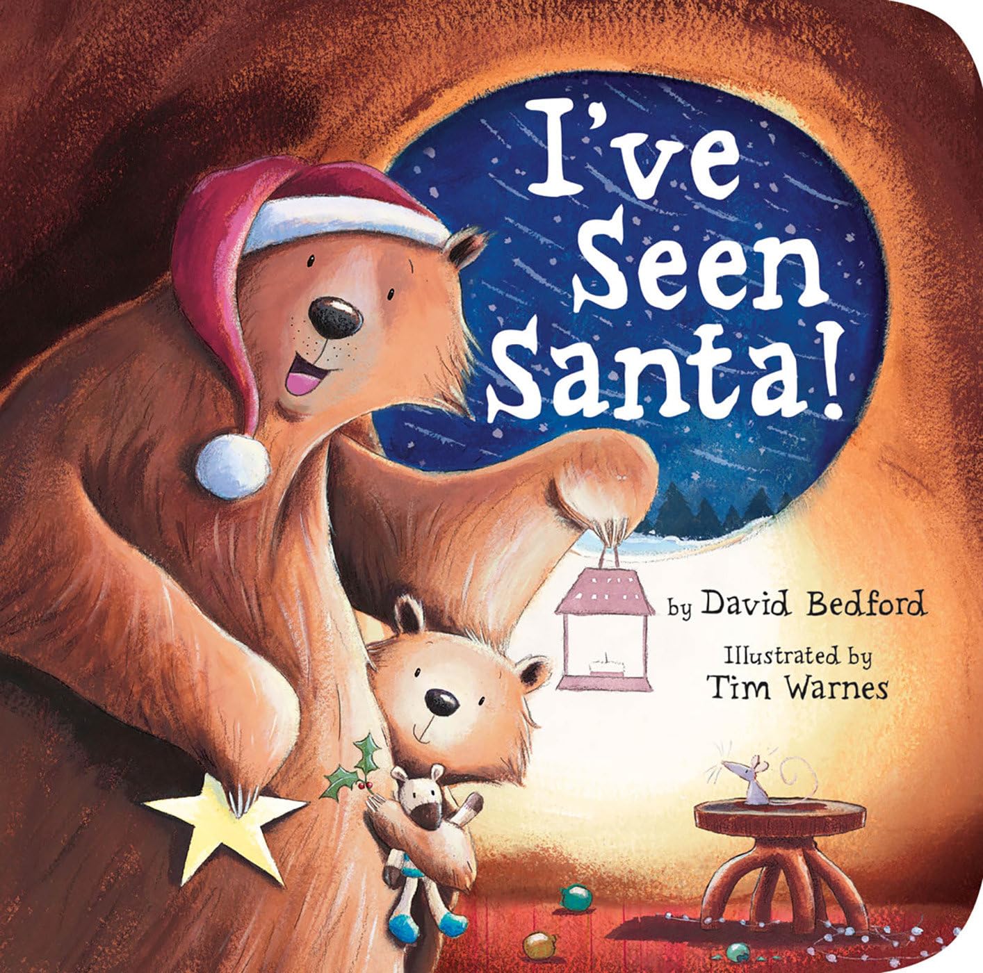 I've Seen Santa!: A Christmas Board Book for Kids and Toddlers