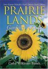 Prairie Lands Gardener's Guide (Gardener's Guides)