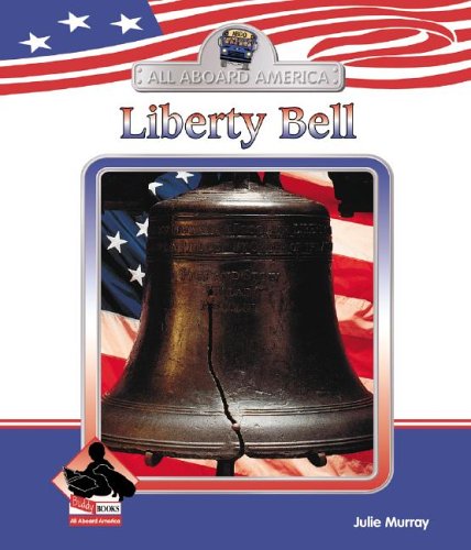 Liberty Bell (ALL ABOARD AMERICA)