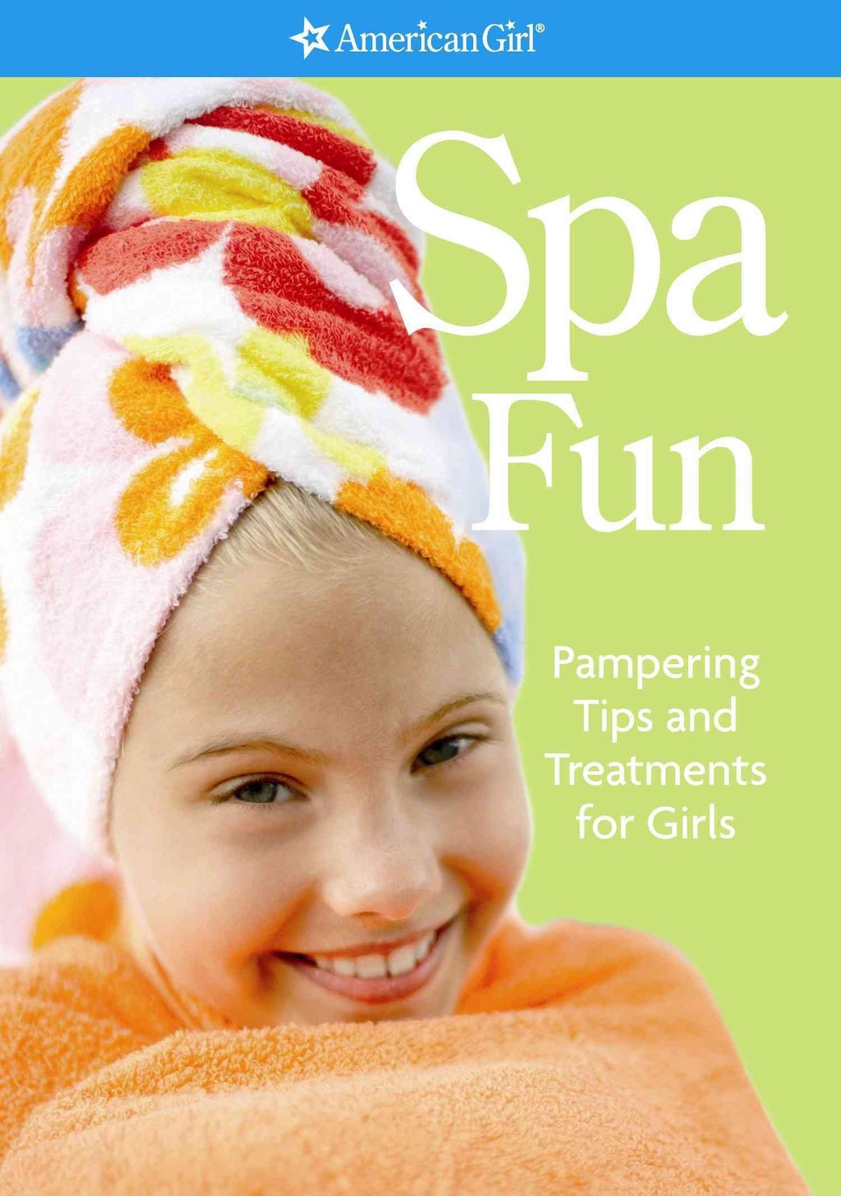 Spa Fun (American Girl Library)
