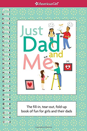 JUST DAD AND ME (AMERICAN GIRL)