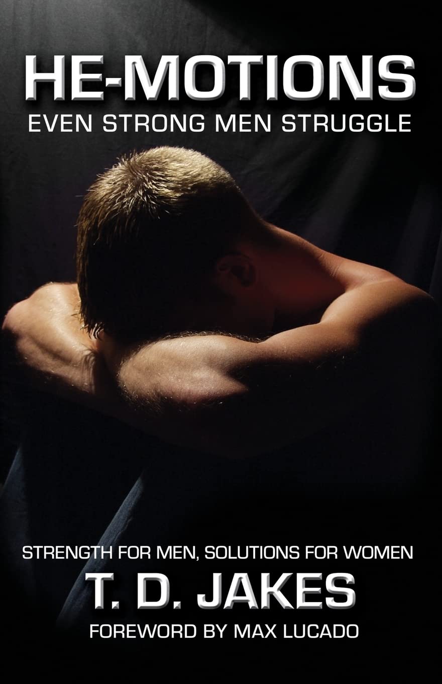 He-Motions: Even Strong Men Struggle (Christian Softcover Originals)