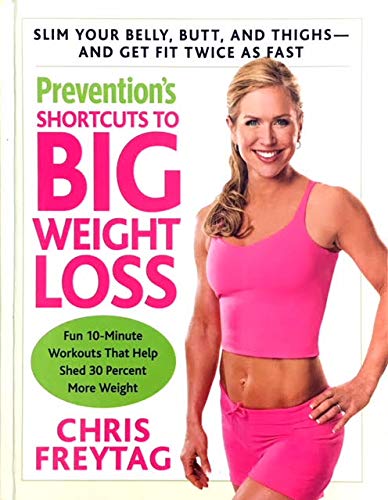 Prevention's Shortcuts to Big Weight Loss