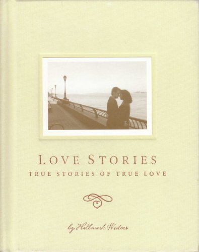Love Stories " True Stories Of True Love"