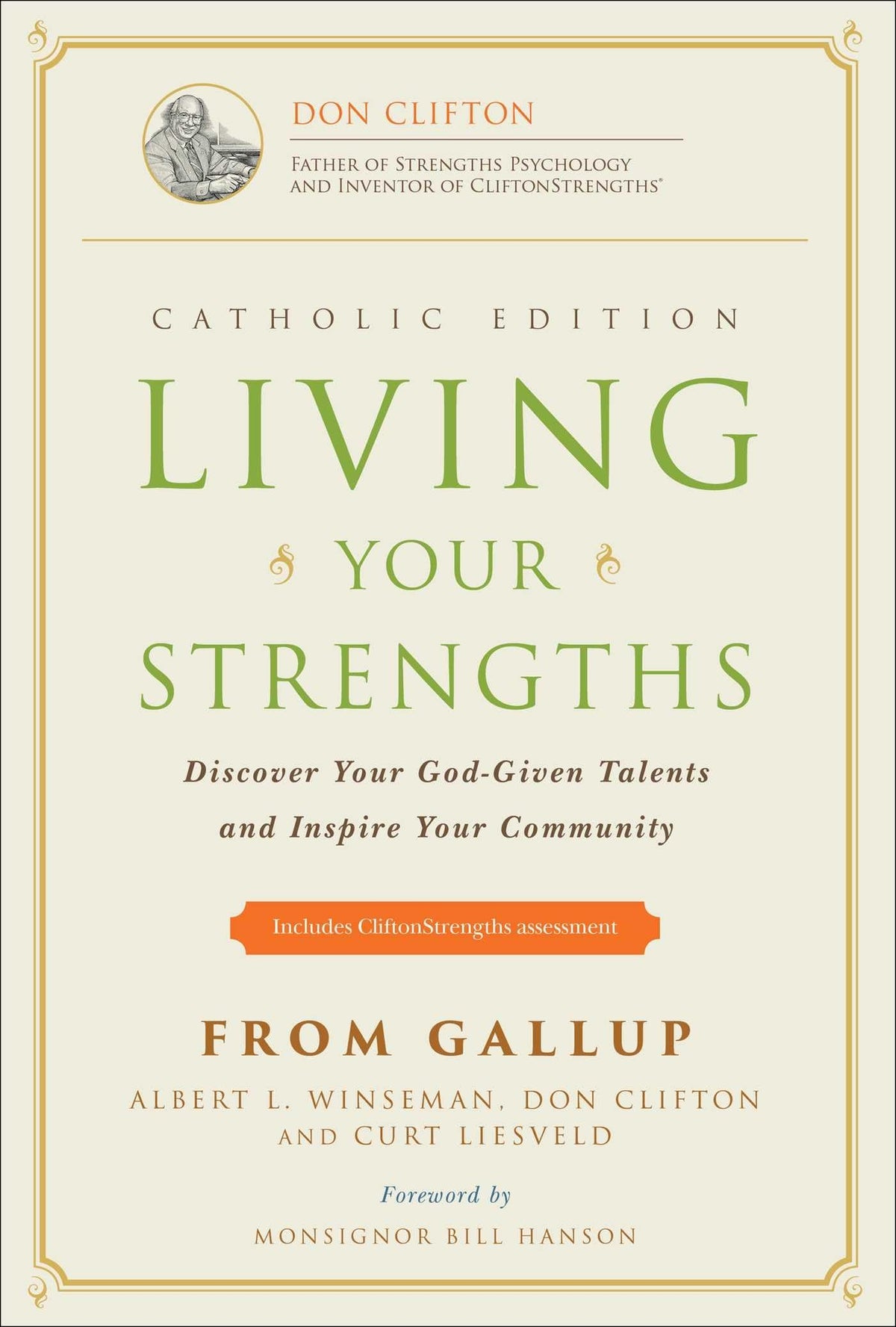 Living Your Strengths Catholic Edition (2nd Edition): Discover Your God-Given Talents and Inspire Your Community