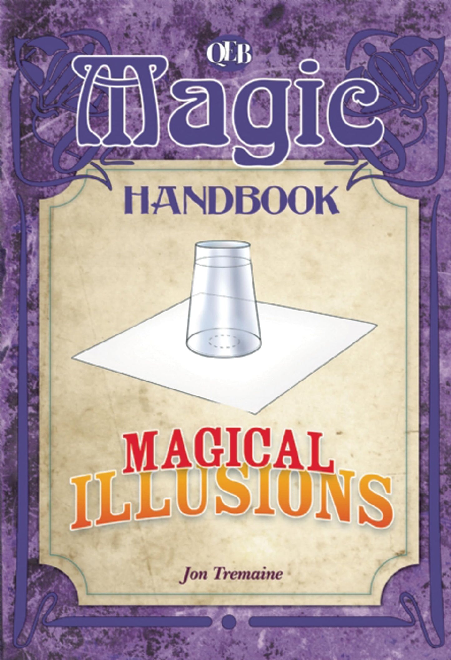 Magical Illusions (Magic Handbook)