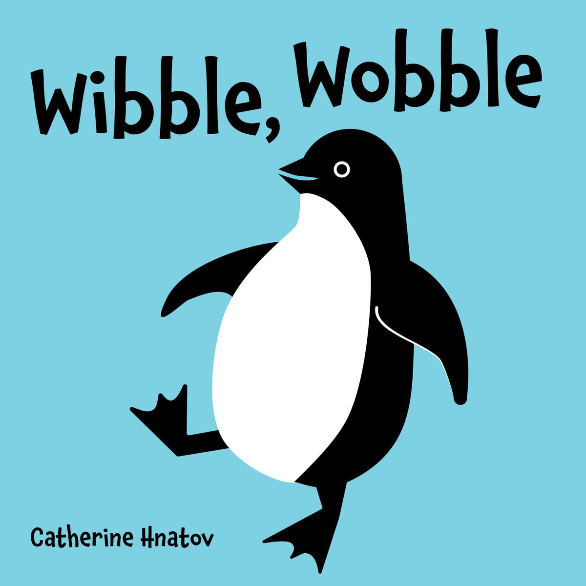WIBBLE, WOBBLE