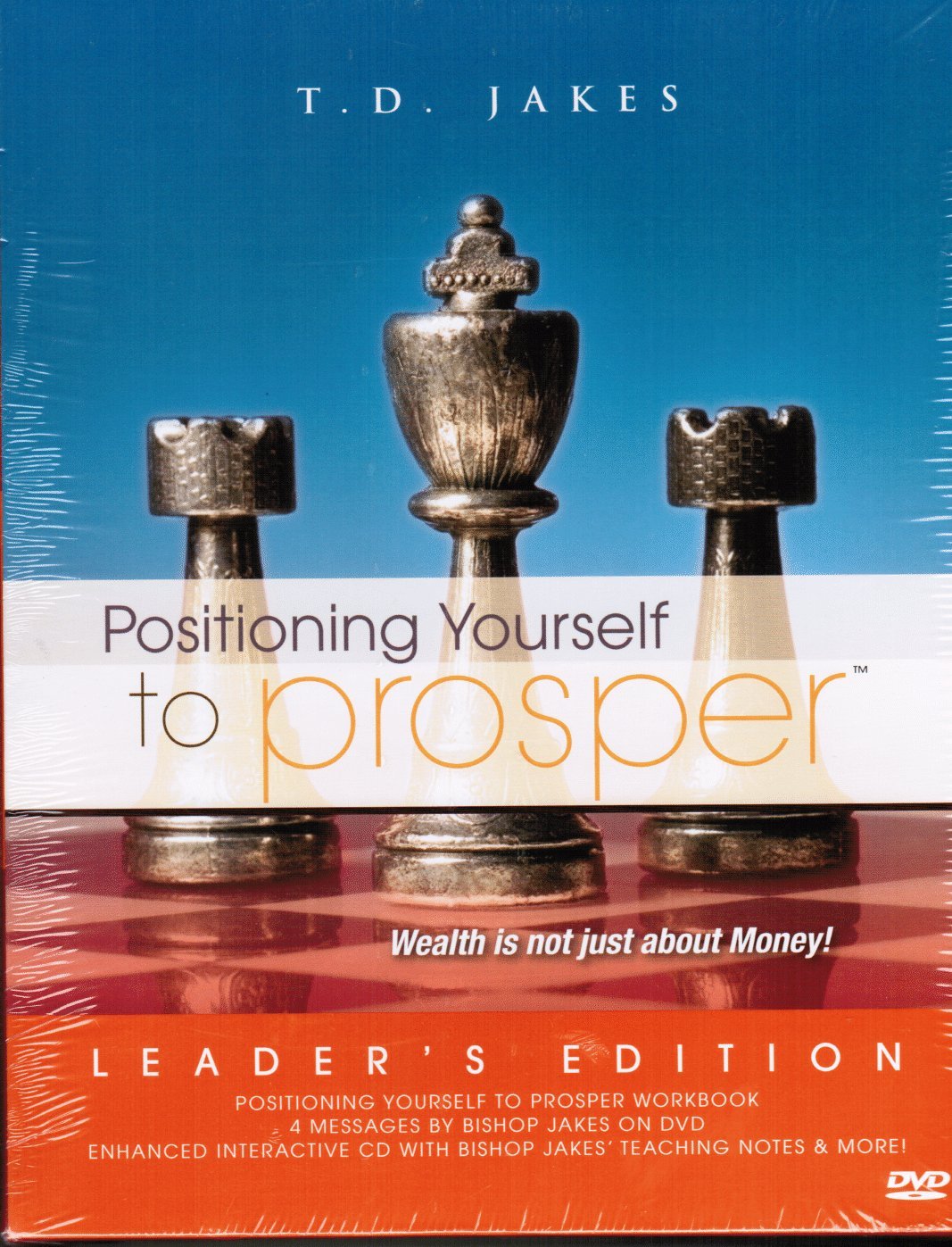 Position Yourself to Prosper: Wealth in Not About Money! (Leader's Edition) (Workbook, DVD, CD)