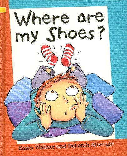 Where Are My Shoes? (Reading Corner Grade 1, Level 1)