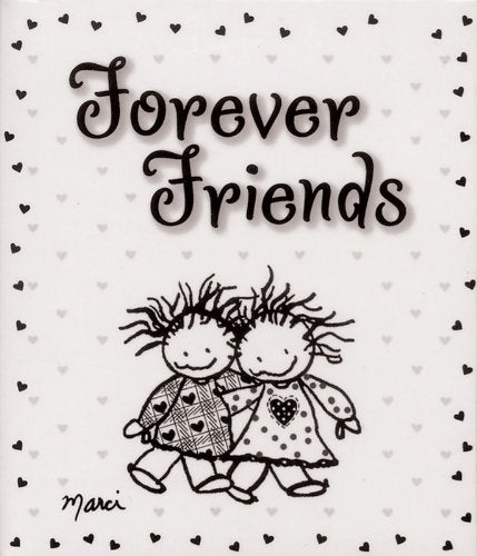 FOREVER FRIENDS