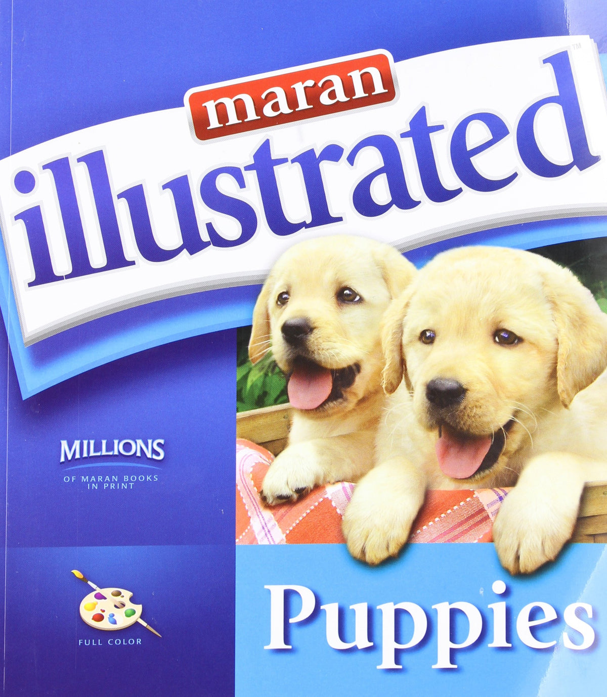 Maran Illustrated: Puppies