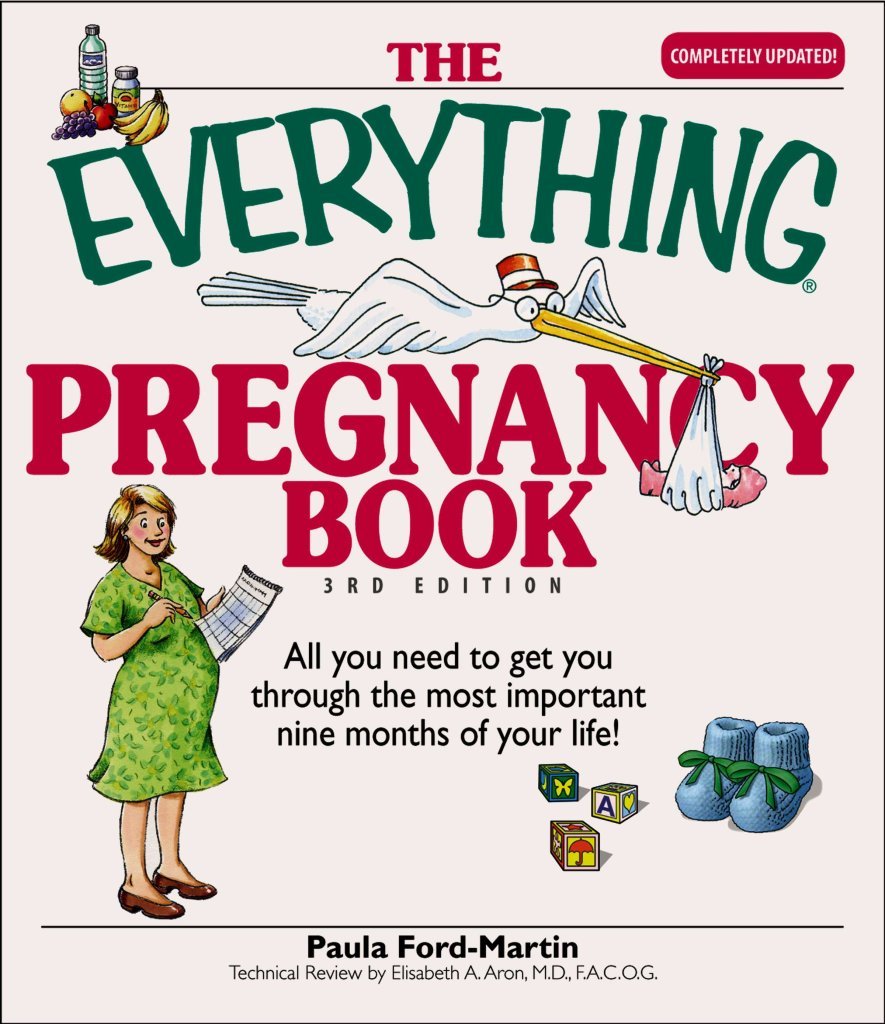 THE EVERYTHING PREGNANCY BOOK: A