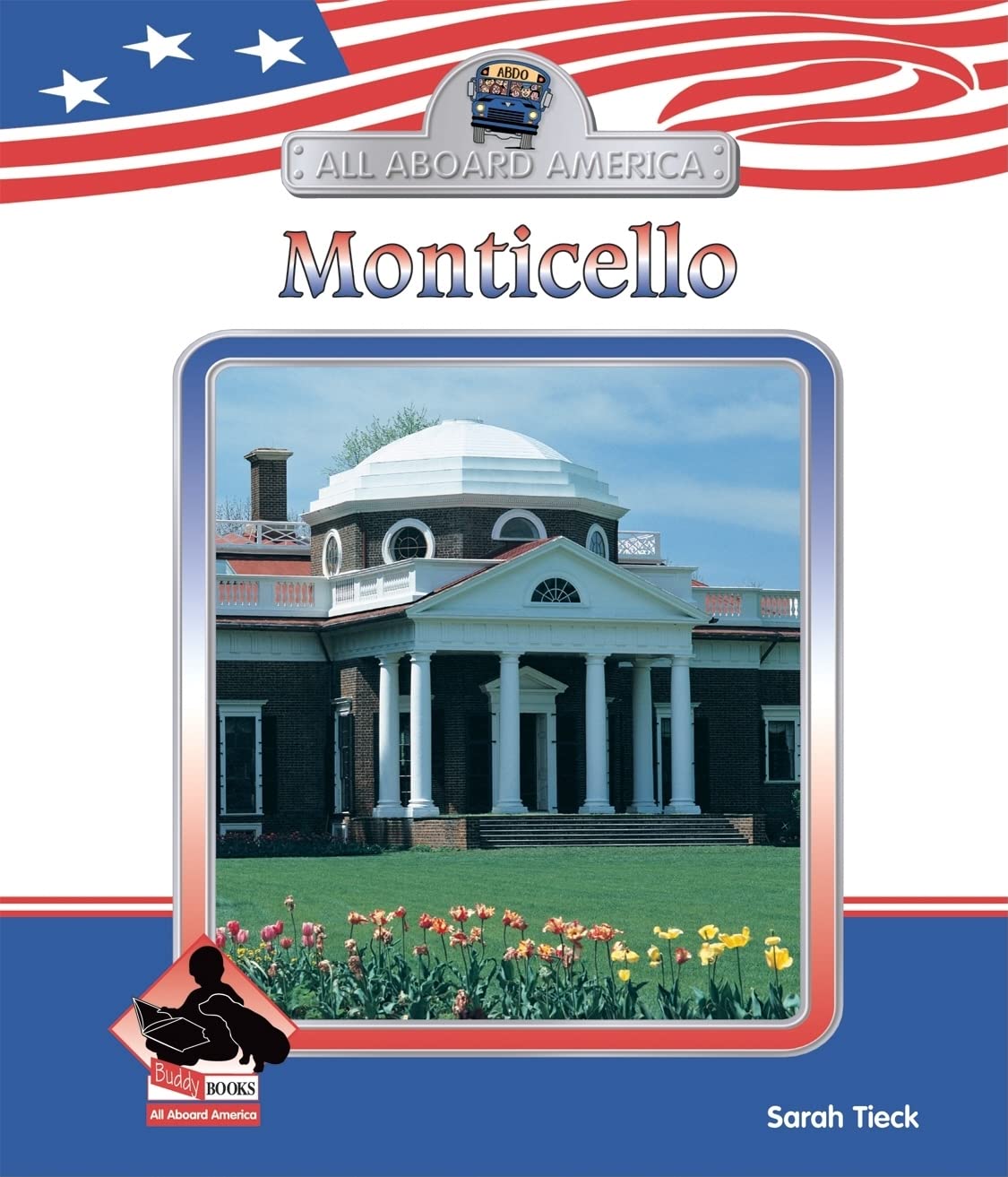 Monticello (All Aboard America)