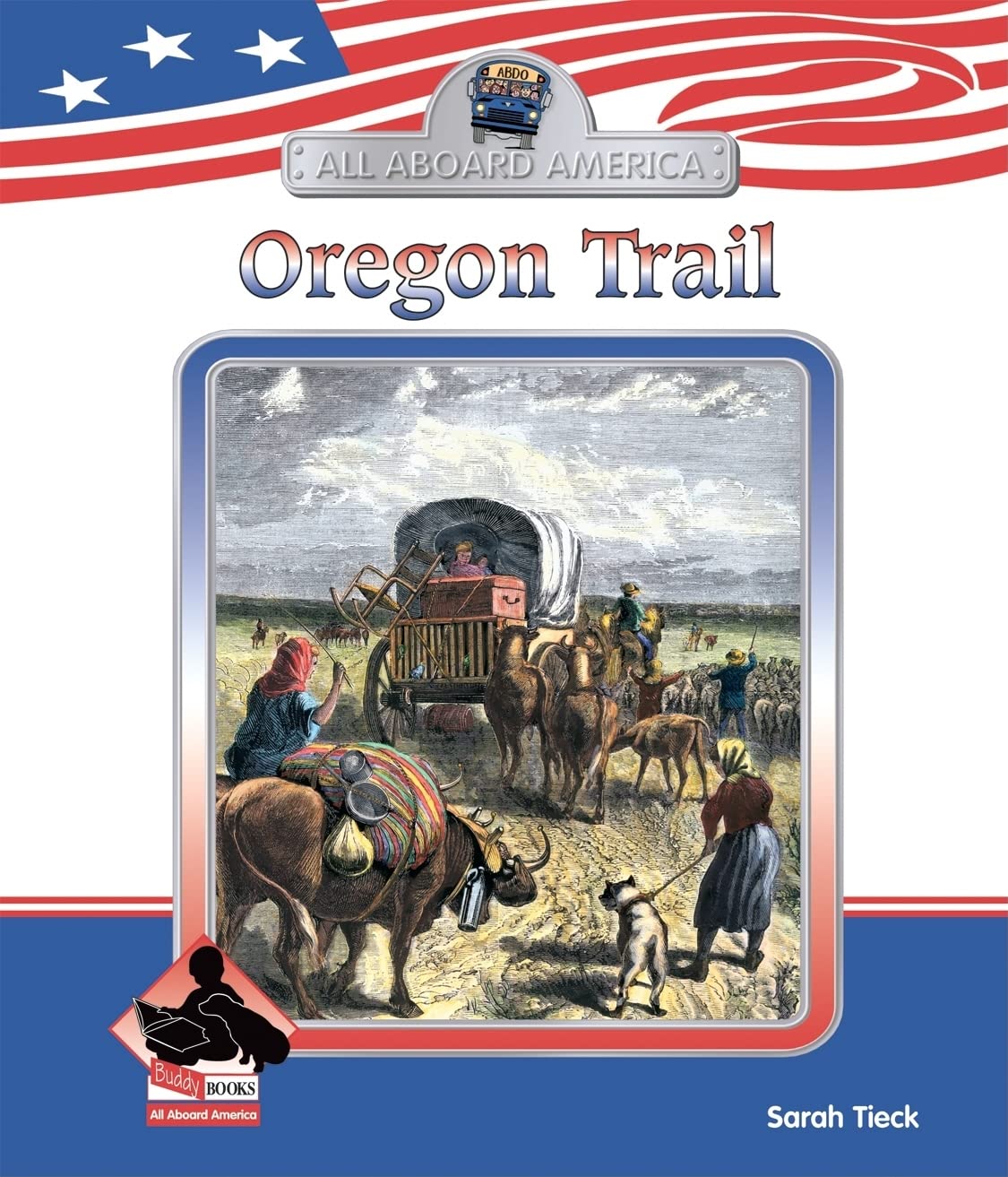 Oregon Trail (All Aboard America)