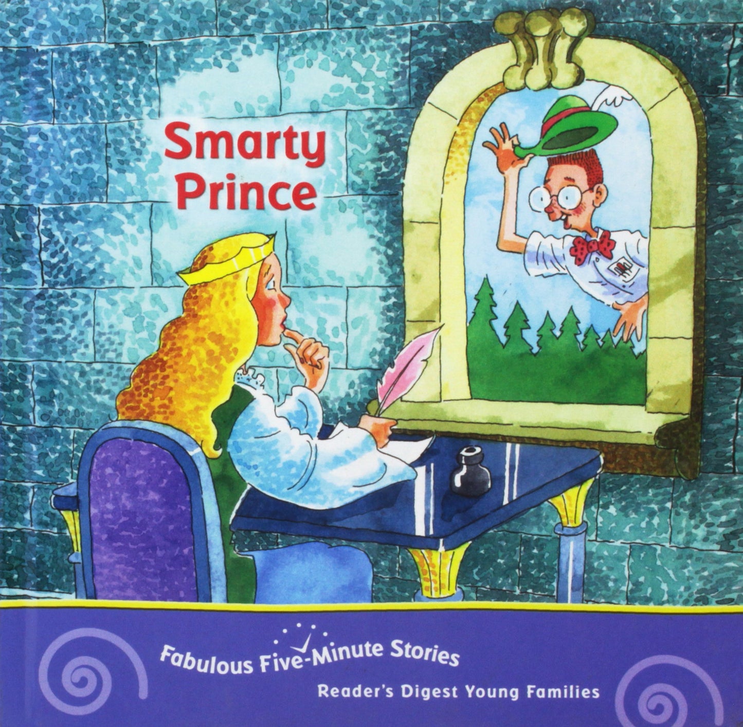 Smarty Prince (FABULOUS FIVE-MINUTE STORIES)