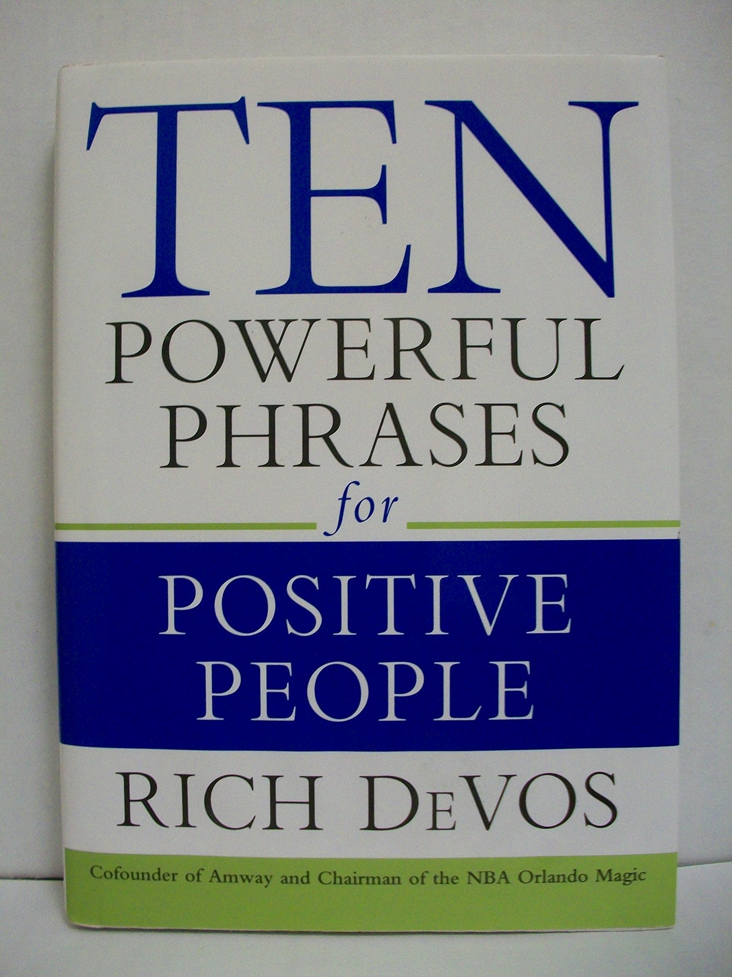 Ten Powerful Phrases for Positive People