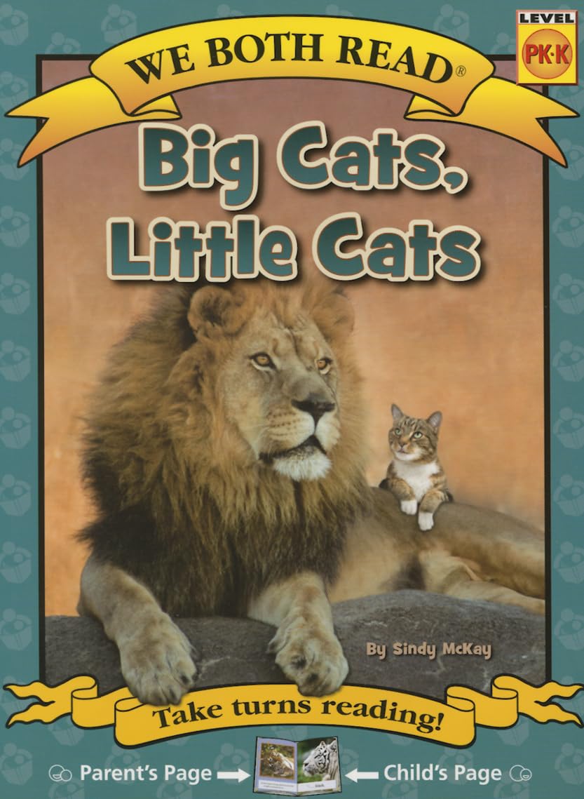 WE BOTH READ-BIG CATS, LITTLE CA