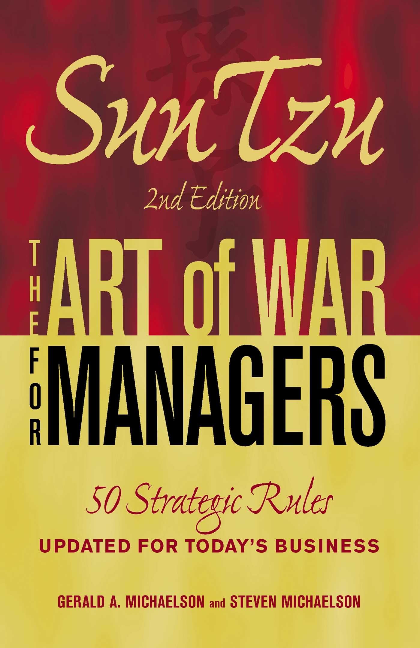 Sun Tzu - The Art of War for Managers: 50 Strategic Rules Updated for Today's Business