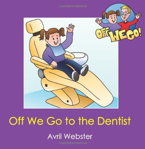 Off We Go to the Dentist