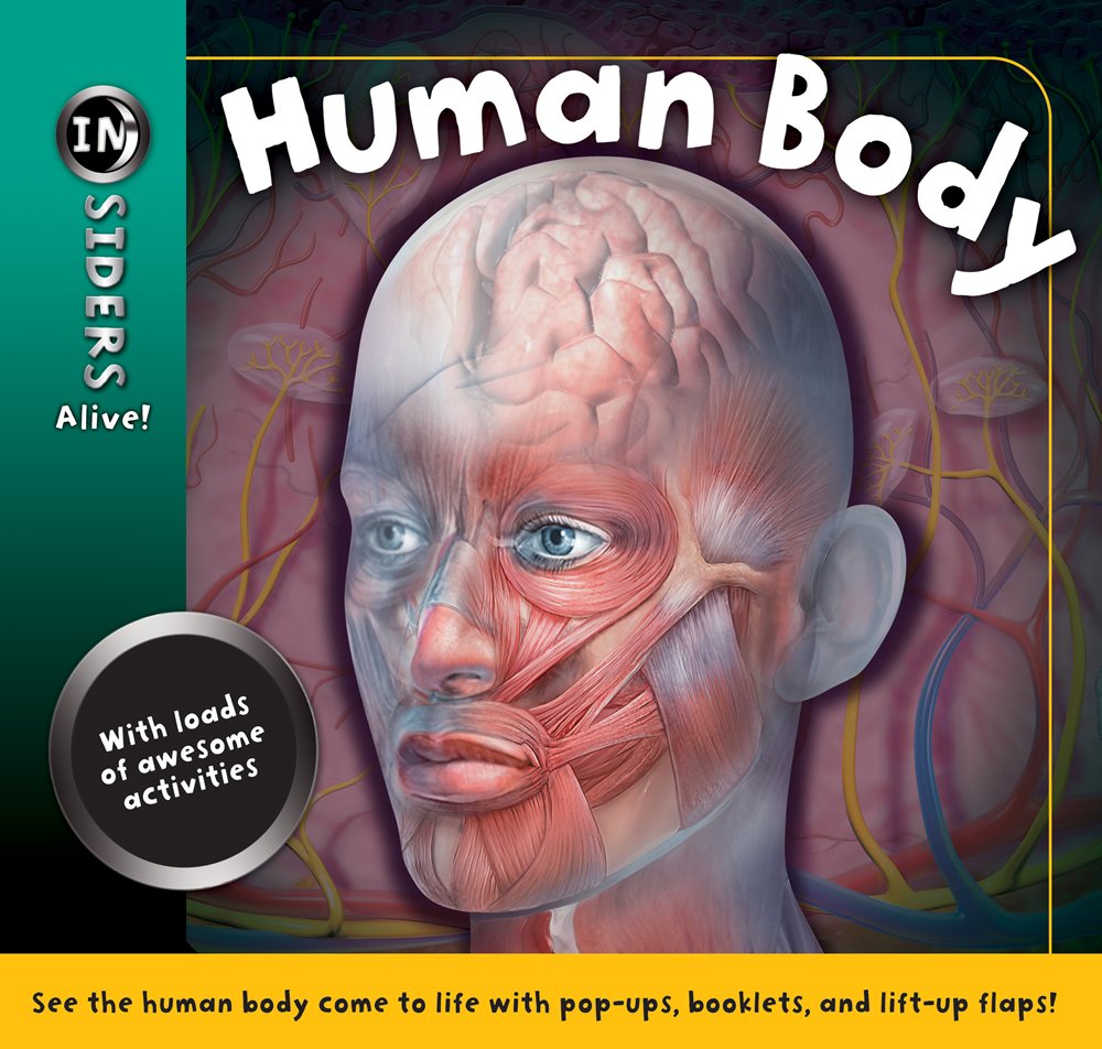 Human Body, Grades 3 - 6 (Insiders Alive)