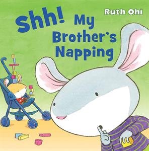 Shh! My Brother's Napping