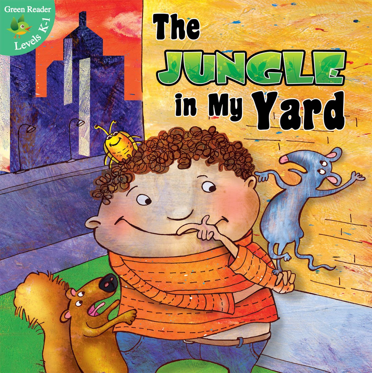 Jungle In My Yard (Little Birdie Readers)