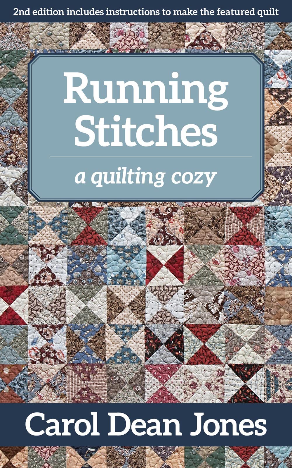 Running Stitches: A Quilting Cozy (Volume 2)