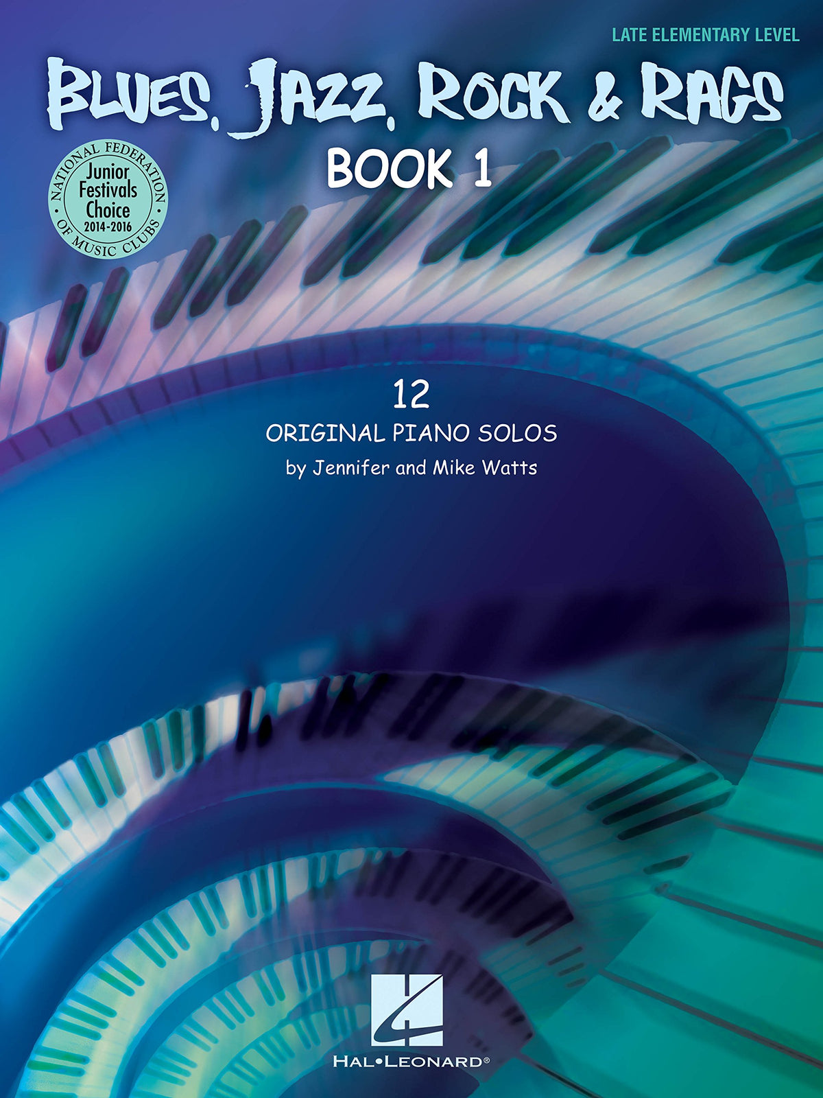 Blues, Jazz, Rock & Rags - Book 1: National Federation of Music Clubs 2014-2016 Selection Late Elementary Level
