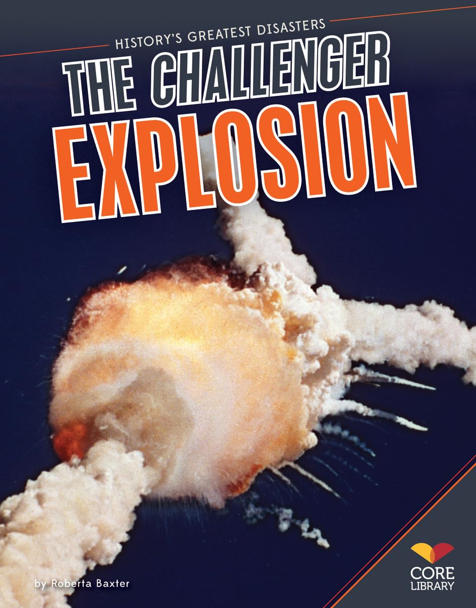 Challenger Explosion (History's Greatest Disasters)