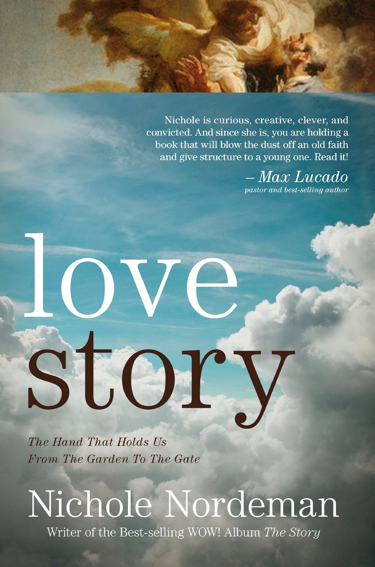 Love Story: The Hand that Holds Us From the Garden to the Gate