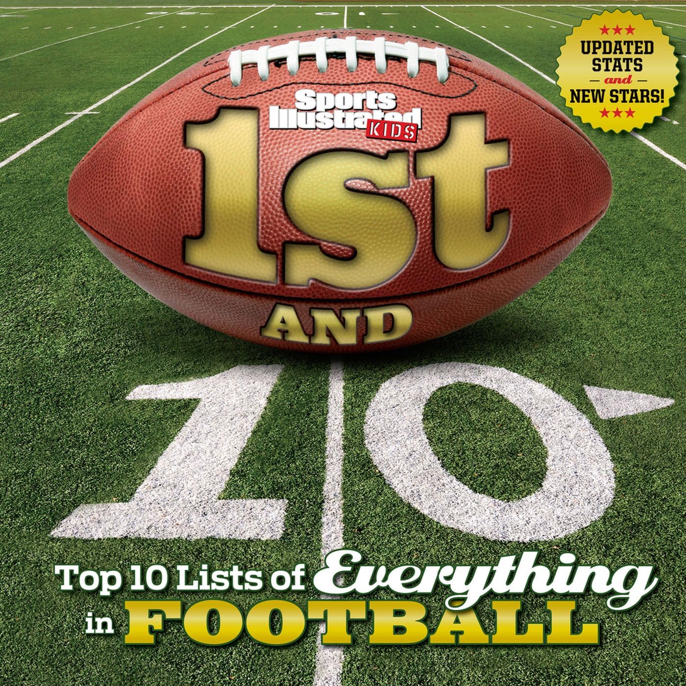 1st and 10 (Revised and Updated): Top 10 Lists of Everything in Football (Sports Illustrated Kids Top 10 Lists) - 2682