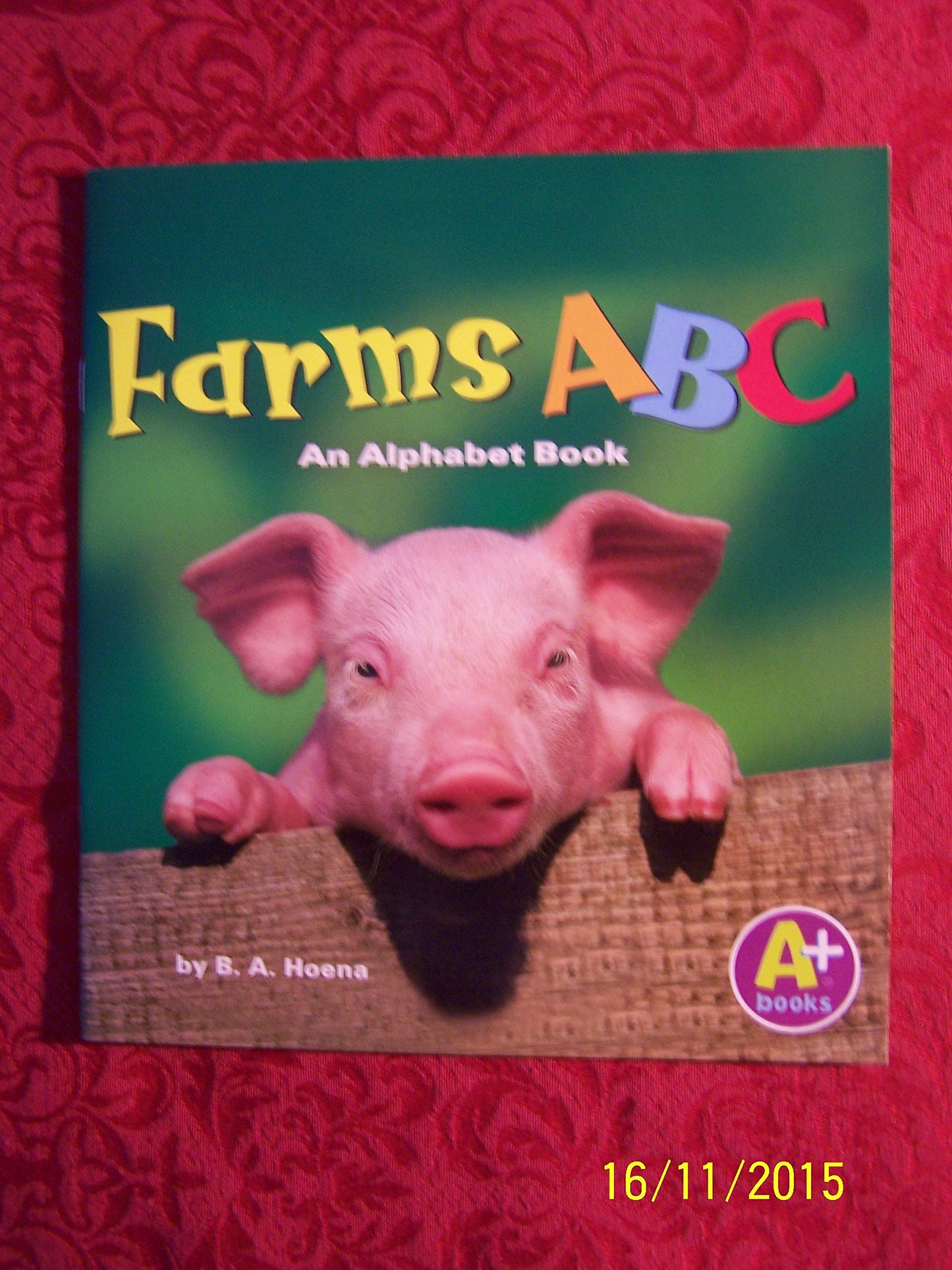 Farms ABC An Alphabet Book