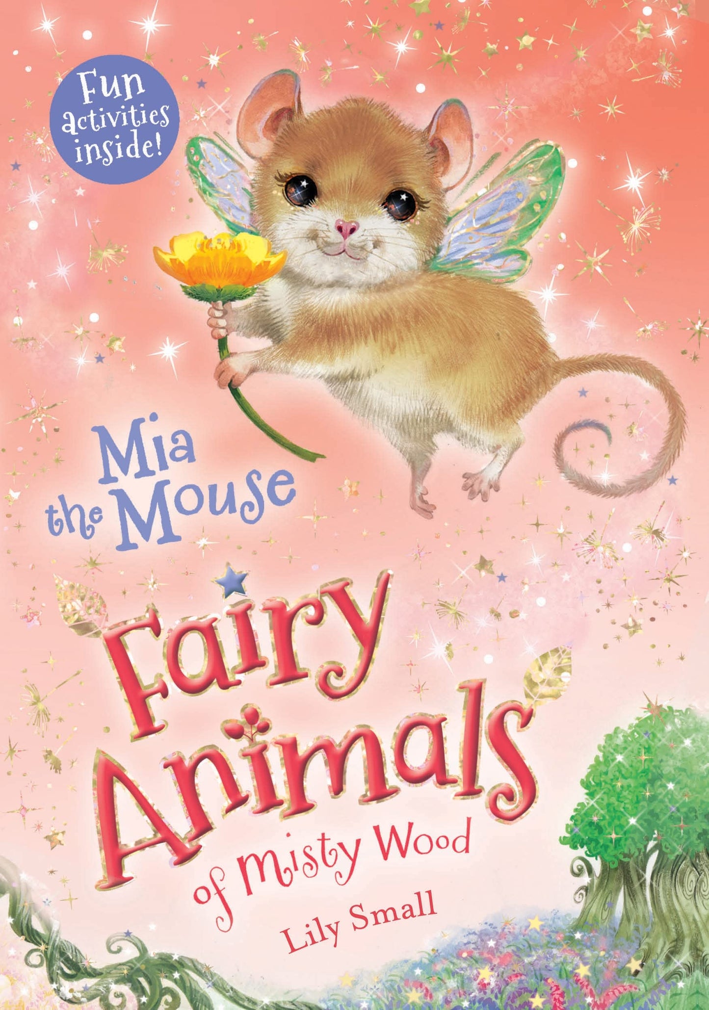 Mia the Mouse: Fairy Animals of Misty Wood (Fairy Animals of Misty Wood, 4)