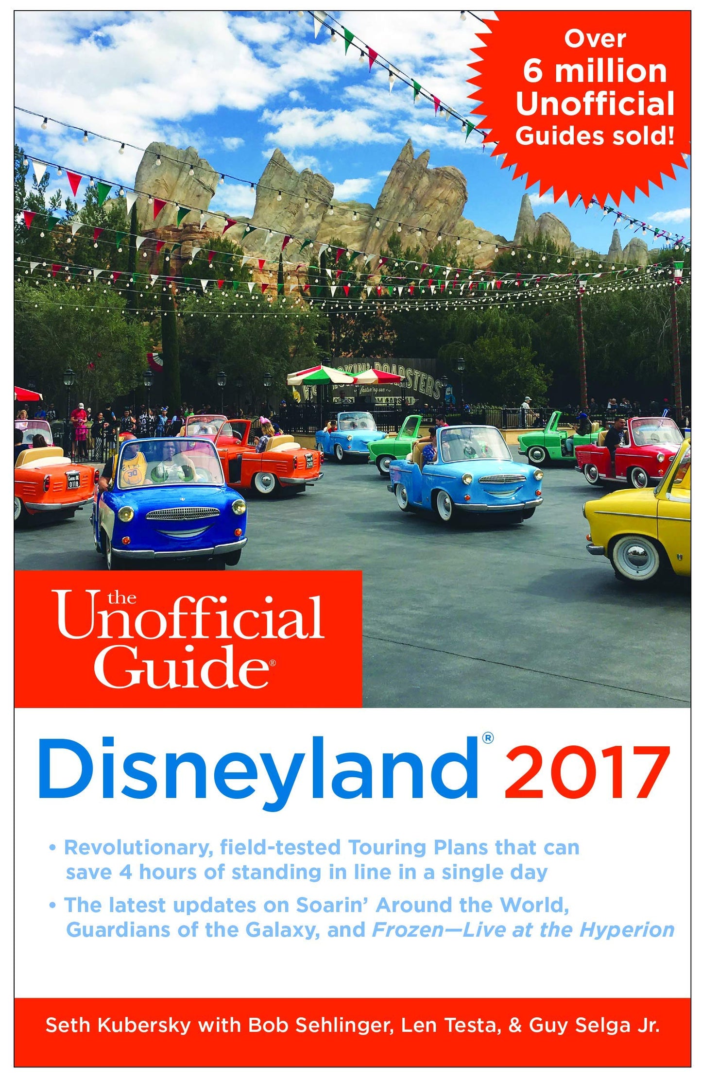 The Unofficial Guide to Disneyland 2017 (Unofficial Guides)
