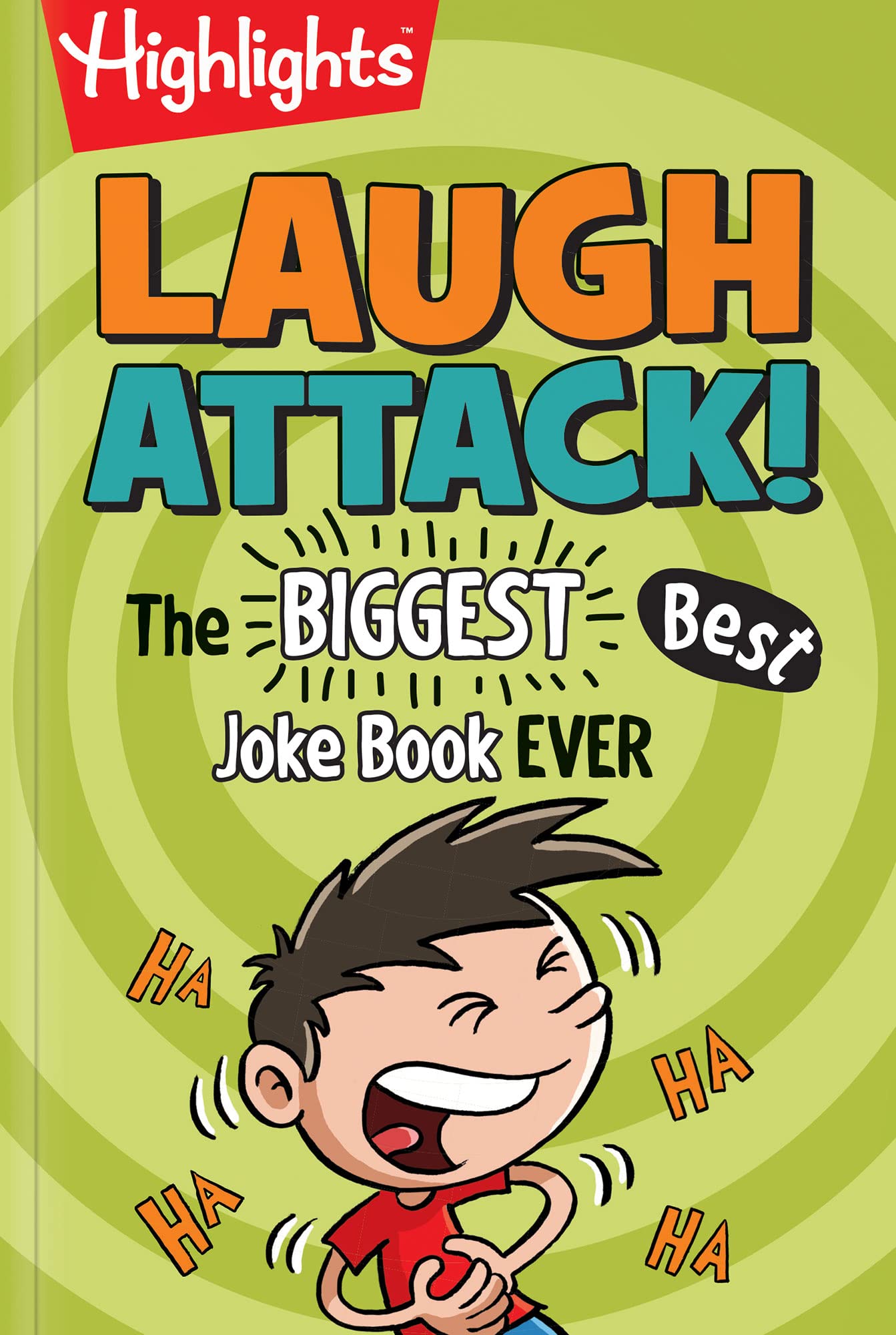 Laugh Attack!: Over 1,000 Jokes for Kids, Must-Have Kids Joke Book with Knock-Knocks, Riddles, Tongue Twisters and Cartoons (Highlights™ Laugh Attack! Joke Books)