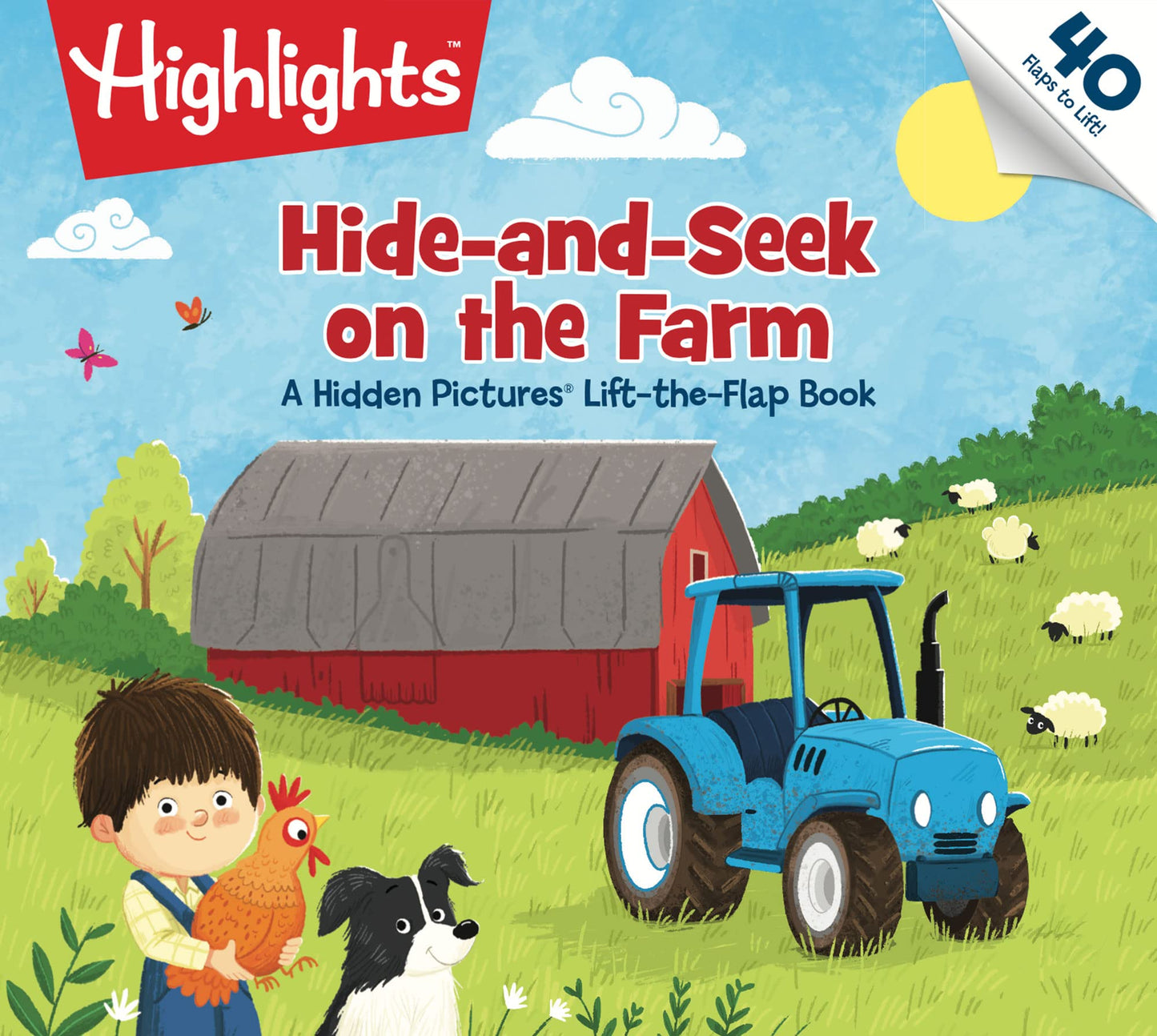 Hide-and-Seek on the Farm: Hide-and-Seek on the Farm: A Hidden Pictures Lift-the-Flap Book (Highlights Lift-the-Flap Books) Animal Farm Kids Book for Ages 2-5, Seek and Find Kids Puzzles
