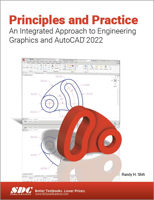 Principles and Practice An Integrated Approach to Engineering Graphics and AutoCAD 2022 - 6928