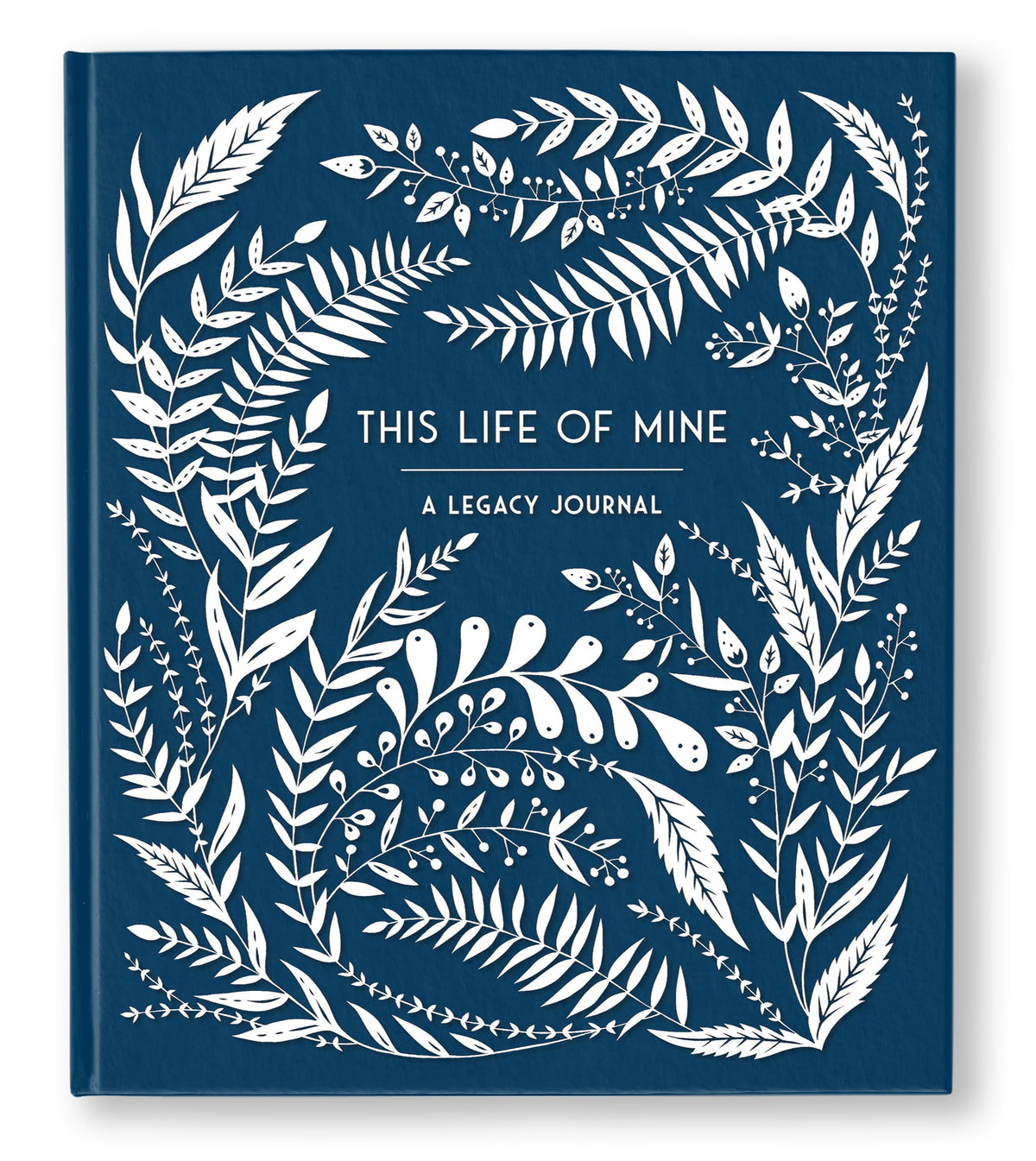 This Life of Mine: A Legacy Journal for Grandparents, Parents and Anyone to Preserve Memories, Moments & Milestones (Keepsake Legacy Journals)