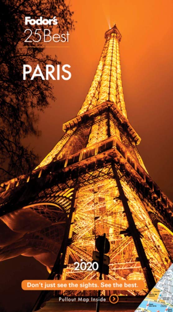 Fodor's Paris 25 Best 2020 (Full-color Travel Guide)