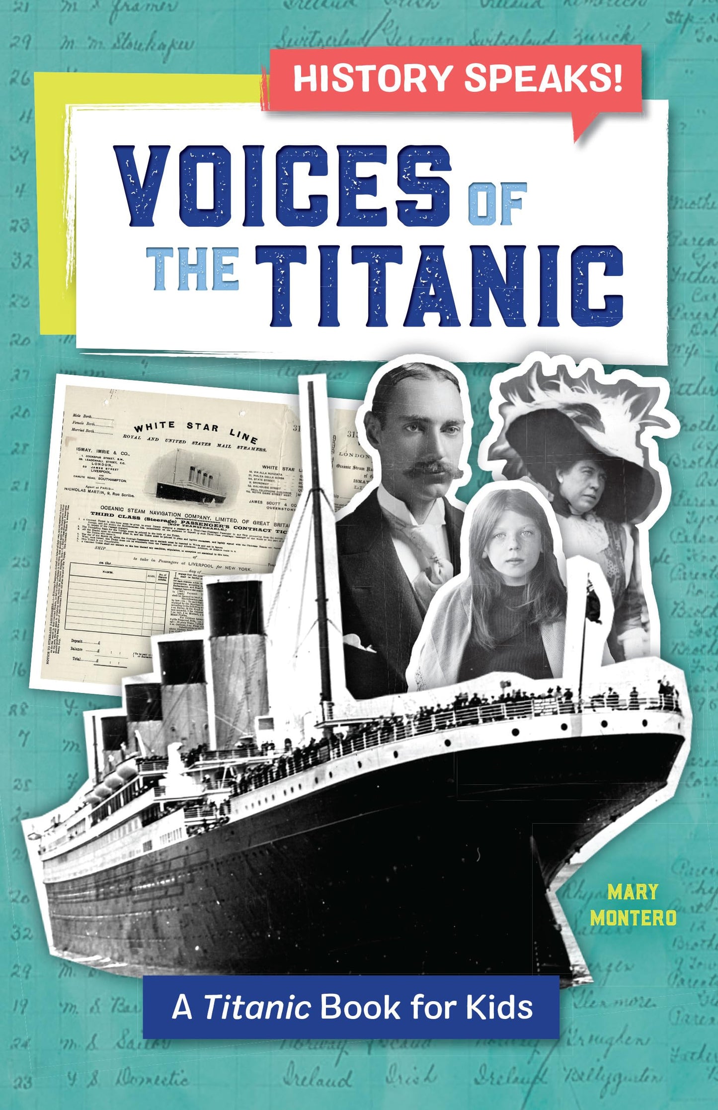 Voices of the Titanic: A Titanic Book for Kids (History Speaks!)