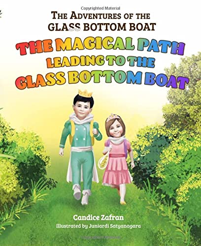 The Magical Path Leading to the Glass Bottom Boat
