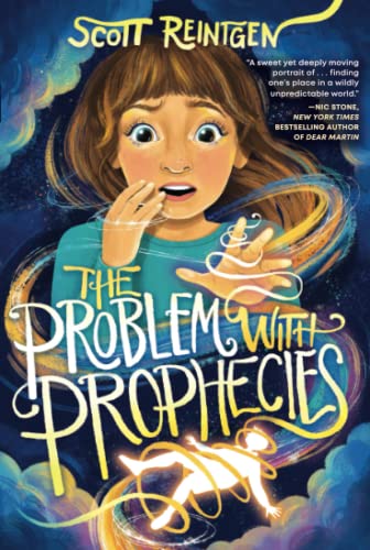 The Problem with Prophecies (The Celia Cleary Series)