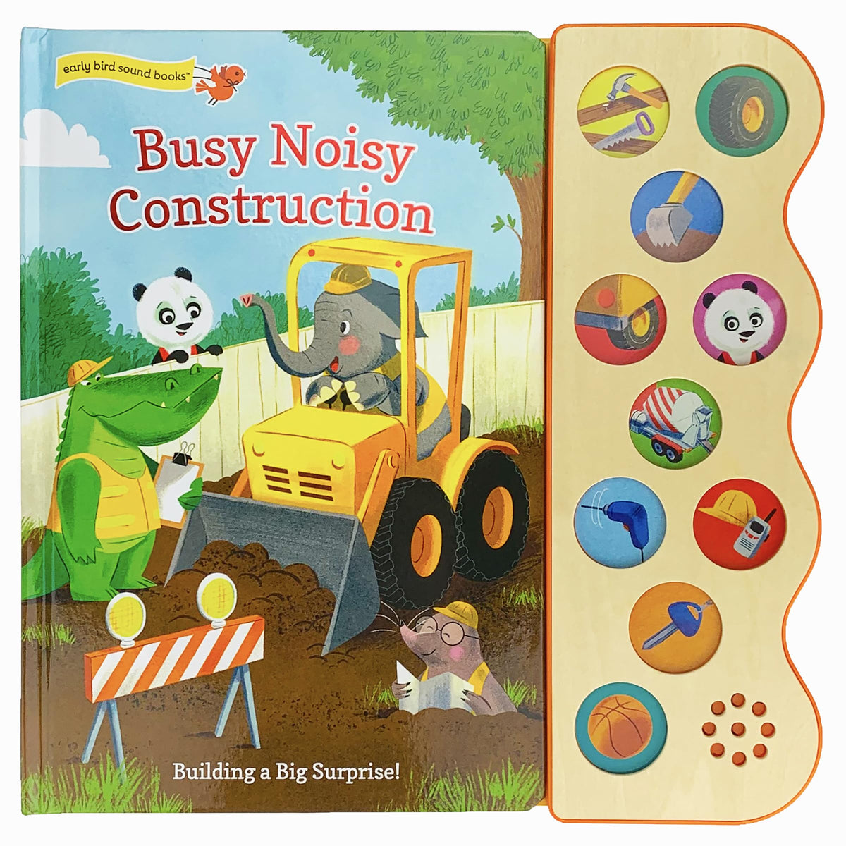 Busy Noisy Construction (Interactive 10-Button Early Bird Sound Books) (Interactive Early Bird Children's Song Book with 10 Sing-Along Tunes)