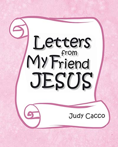 Letters from My Friend Jesus