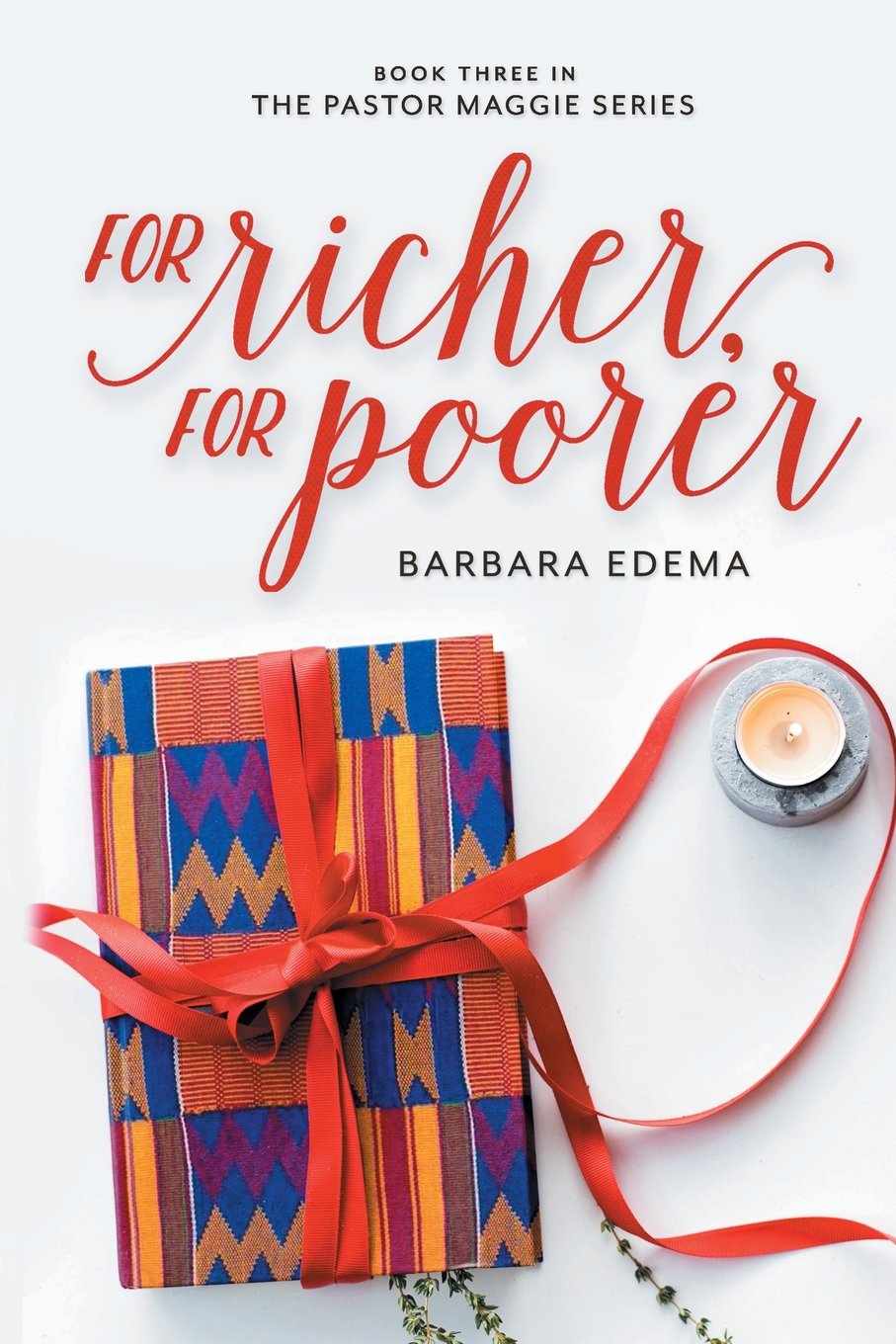 For Richer, For Poorer (The Pastor Maggie Series)