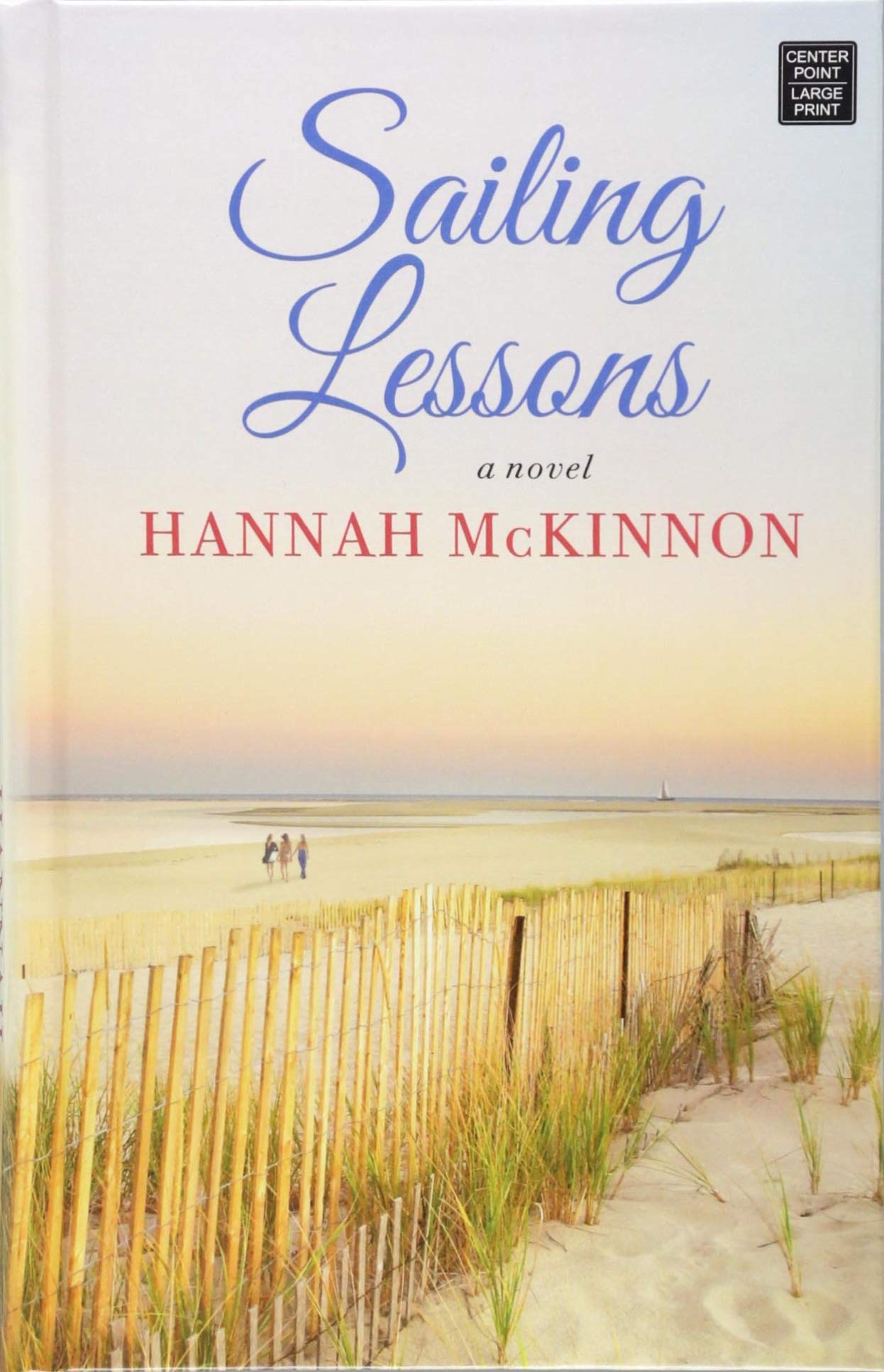 Sailing Lessons (Center Point Large Print)