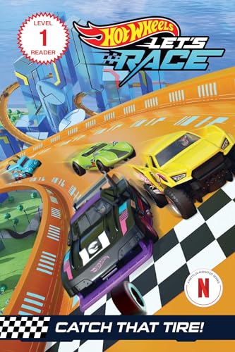 Hot Wheels Let's Race: Catch that Tire! (Mattel Reader, Level 1)