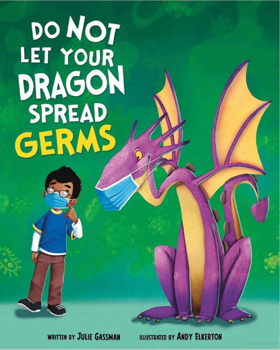 Do Not Let Your Dragon Spread Germs (Do Not Take Your Dragon...)