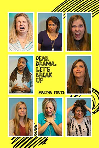 Dear Drama, Let's Break Up