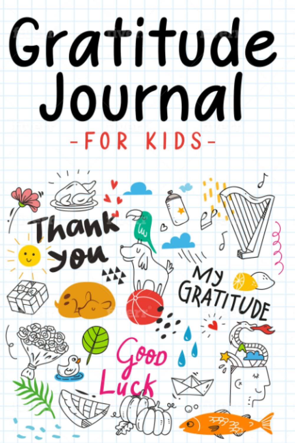 Gratitude Journal for Kids: Children happiness notebook (Stocking Stuffer Gift Ideas)